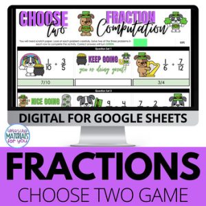 St Patricks Day Fraction Operations Google Sheets™ Early Finishers Choose 2 Game