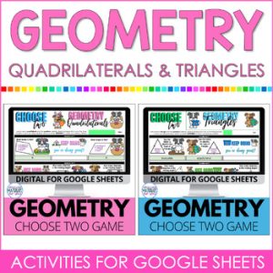 Geometry Quadrilaterals & Triangles Measurement Google Sheets™ Early Finishers