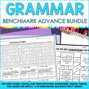4th Grade Benchmark Advance Grammar and Word Study Units 0 - 5 & SOR Worksheets