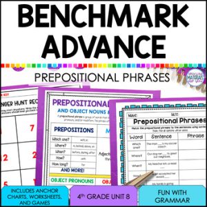 4th Grade Benchmark Advance Prepositional Phrases Unit 8 Grammar SOR