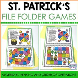 St. Patrick's Games Algebraic Thinking Order of Operations Early Finishers