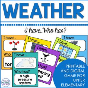 Weather Climate Atmosphere Clouds I Have Who Has Group Game